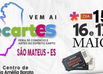 São Mateus sedia Fecartes 2026 entre sexta-feira (15) e domingo (17) com música, lazer, gastronomia e negócios