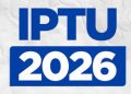 Guias do IPTU 2026 estarão disponíveis a partir de 22 de junho em Linhares